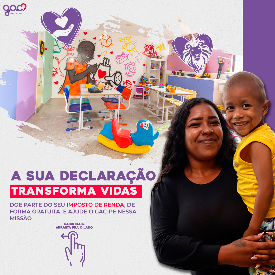 GAC-PE lança campanha “Doar parte seu Imposto de Renda não custa nada!”
